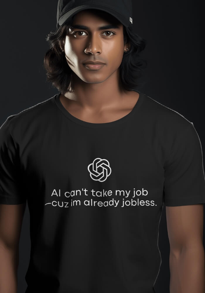 Style Core Aesthetics, New Style Trends - AI Can't Take My Job Tee Style Core Aesthetics, New Style Trends - AI Can't Take My Job Tee