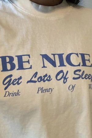 Style Core Aesthetics, New Style Trends - Be Nice T-Shirt