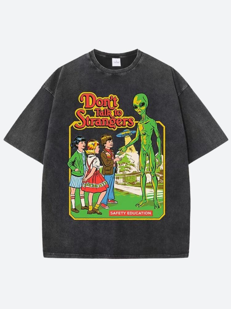 Style Core Aesthetics, New Style Trends - Don't Talk To Strangers Tee Style Core Aesthetics, New Style Trends - Don't Talk To Strangers Tee