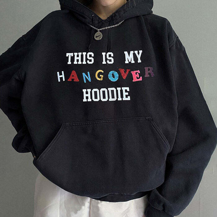 Style Core Aesthetics, New Style Trends - Hangover Hoodie