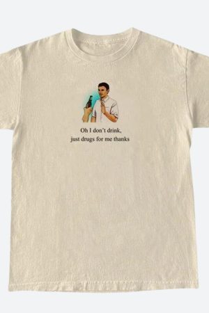 Style Core Aesthetics, New Style Trends - I Don't Drink Graphic Tee