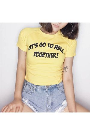 Style Core Aesthetics, New Style Trends - Let's Go To Hell Togerher Crop Tee