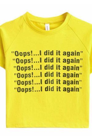 Style Core Aesthetics, New Style Trends - Oops!...I Did It Again Crop Tee